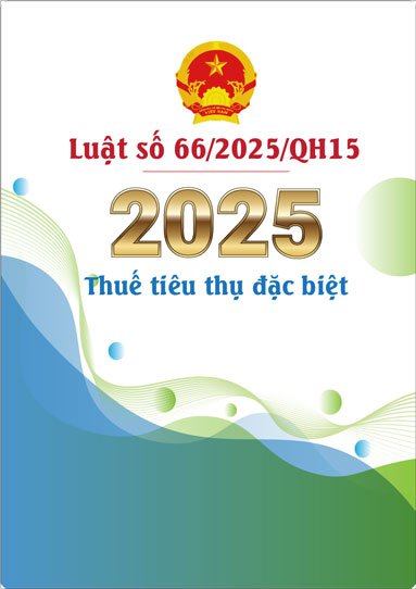 Quy định pháp luật mới về thuế tiêu thụ đặc biệt